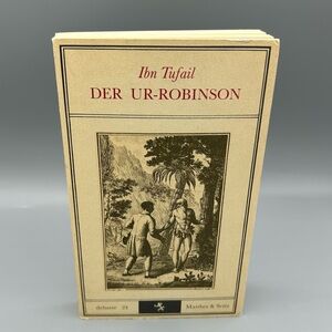 Ibn Tufail Der Ur-Robinson German Paperback Philosophy Novel 1987